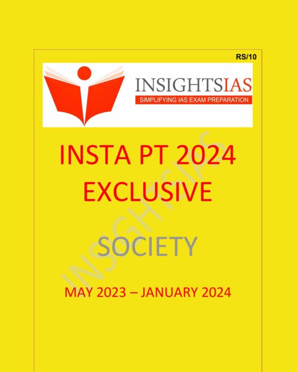 INSIGHTS IAS INSTA PT EXCLUSIVE 2024 SOCIETY {MAY 2023 TO JAN 2024} 2024 FINAL {ENGLISH} {BLACK AND WHITE}