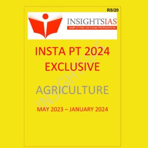 INSIGHTS INSIGHTSONINDIA NSTA PT EXCLUSIVE 2024 AGRICULTURE {MAY 2023 TO JAN 2024} 2024 FINAL {ENGLISH} {BLACK AND WHITE}