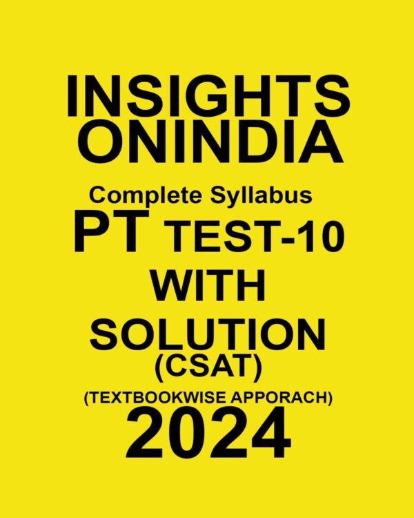 INSIGHTSONINDIA CSAT 2024 TEST-10 2024 FINAL {ENGLISH} {BLACK AND WHITE}