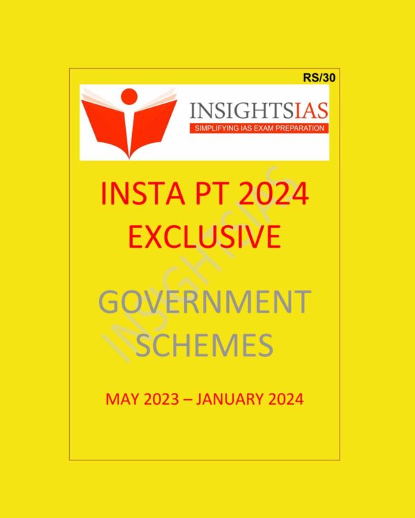 INSIGHTSONINDIA INSTA PT EXCLUSIVE 2024 GOVT SCHEMES {MAY 2023 TO JAN 2024} 2024 FINAL {ENGLISH} {BLACK AND WHITE}