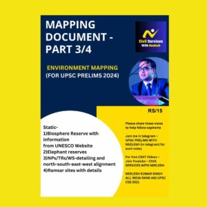 NEELESH KUMAR SINGH RANK 442 CSE 2024 ENVIRONMENT MAPPING SHORT NOTES 2024 FINAL TOPPERS NOTES {ENGLISH} {BLACK AND WHITE}