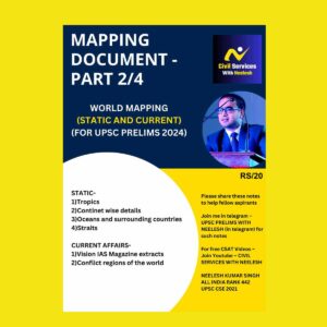 NEELESH KUMAR SINGH RANK 442 CSE 2024 WORLD MAPPING STATIC & CA SHORT NOTES 2024 FINAL TOPPERS NOTES {ENGLISH} {BLACK AND WHITE}