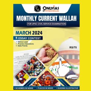 ONLY IAS CURRENT AFFAIRS MARCH 2024 FINAL {ENGLISH} {BLACK AND WHITE}