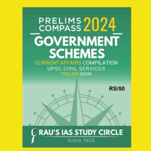 RAUS IAS PRELIMS COMPASS 2024 GOVERNMENT SCHEMES 2024 FINAL {ENGLISH} {BLACK AND WHITE}