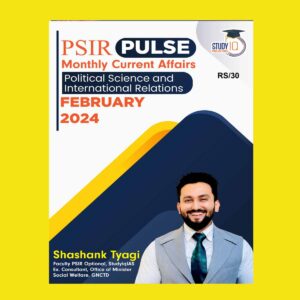 STUDY IQ PSIR PULSE MONTHLY CURRENT AFFAIRS FEB 2024 FINAL {ENGLISH} {BLACK AND WHITE}
