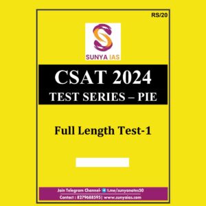 SUNYA IAS 2024 CSAT TEST SERIES PIE FULL LENGHT TEST-1 2024 FINAL {ENGLISH} {BLACK AND WHITE}