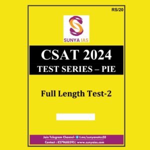 SUNYA IAS 2024 CSAT TEST SERIES PIE FULL LENGHT TEST-2 2024 FINAL {ENGLISH} {BLACK AND WHITE}