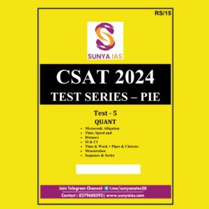 SUNYA IAS 2024 CSAT TEST SERIES PIE PART LENGHT TEST-5 2024 FINAL {ENGLISH} {BLACK AND WHITE}