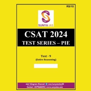 SUNYA IAS 2024 CSAT TEST SERIES PIE PART LENGHT TEST-9 2024 FINAL {ENGLISH} {BLACK AND WHITE}