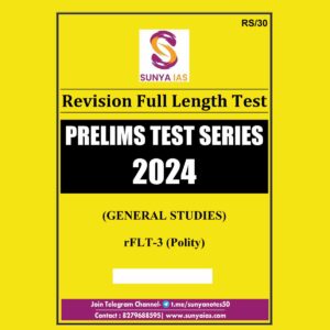 SUNYAIAS 2024 TEST FLT-3 POLITY 2024 FINAL {ENGLISH} {BLACK AND WHITE}