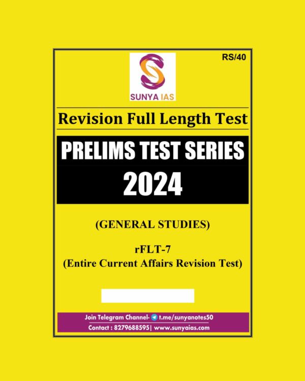 SUNYAIAS 2024 TEST FLT-7 CURRENT AFFAIRS REVISION TEST 2024 FINAL {ENGLISH} {BLACK AND WHITE}