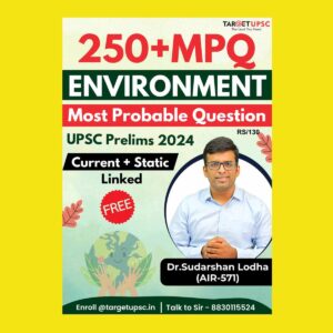 TARGET UPSC 2024 250 ENVIRONMENT MCQ 2024 FINAL {ENGLISH} {BLACK AND WHITE}