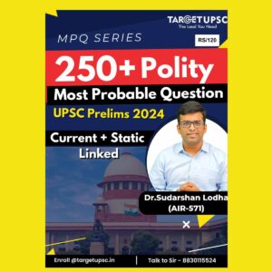 TARGET UPSC 2024 250 POLITY MCQ 2024 FINAL {ENGLISH} {BLACK AND WHITE}