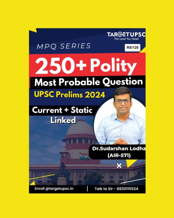 TARGET UPSC 2024 250 POLITY MCQ 2024 FINAL {ENGLISH} {BLACK AND WHITE}