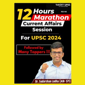 TARGET UPSC 2024 CURRENT AFFAIRS 12 HOURS MARATHON CURRENT AFFAIRS 2024 FINAL {ENGLISH} {BLACK AND WHITE}