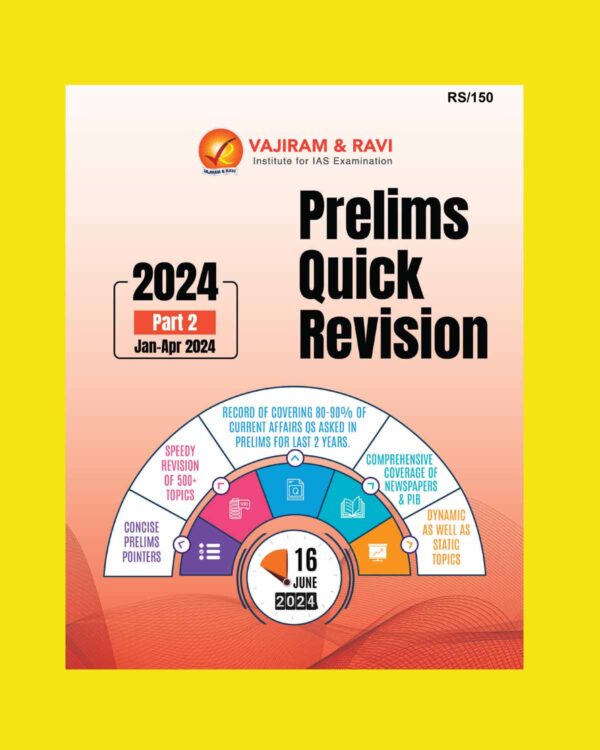 VAJIRAM & RAVI CURRENT AFFAIRS 2024 QUICK REVISION PART-2 2024 FINAL {JAN 2024 TO APRIL 2024} {ENGLISH} {BLACK AND WHITE}