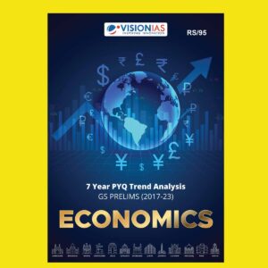 VISION IAS 7 YEAR PYQ ECONOMICS(2017-2023) FINAL {ENGLISH} {BLACK AND WHITE}