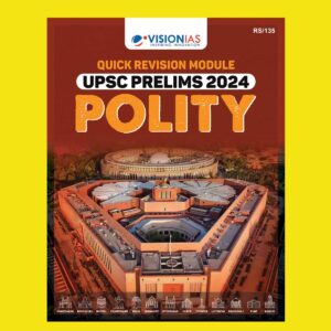 VISION IAS QUICK REVISION 2024 POLITY 2024 FINAL {ENGLISH} {BLACK AND WHITE}
