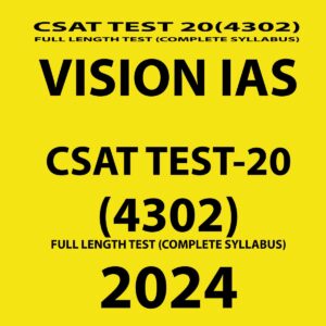 VISIONIAS 2024 CSAT TEST-20 FULL LENGTH TEST 2024 FINAL {ENGLISH} {BLACK AND WHITE}