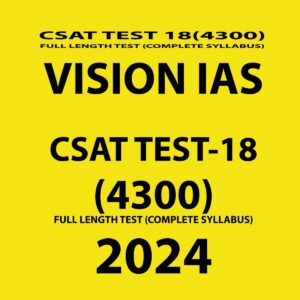 VISIONIAS 2024 TEST-18 FULL LENGTH TEST 2024 FINAL {ENGLISH} {BLACK AND WHITE}