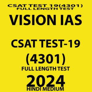 VISIONIAS HINDI 2024 CSAT TEST 19 (4301) FINAL {HINDI} {BLACK AND WHITE}