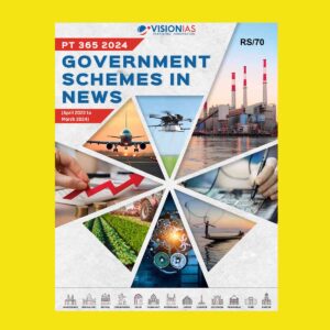 VISIONIAS PT 365 2024 GOVERNMENT SCHEMES IN NEWS 2024 FINAL {APRIL 2023 TO MARCH 2024} {ENGLISH} {BLACK AND WHITE}
