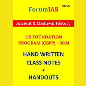 FORUMIAS HANDWRITTEN NOTES 2024 Ancient & Medieval HISTORY class notes GSFP 2024 final {ENGLISH} {BLACK AND WHITE)