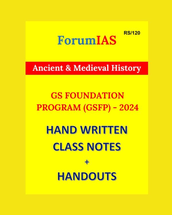FORUMIAS HANDWRITTEN NOTES 2024 Ancient & Medieval HISTORY class notes GSFP 2024 final {ENGLISH} {BLACK AND WHITE)