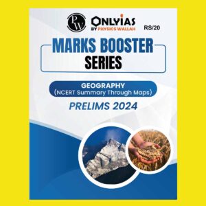 ONLYIAS PRELIMS MARKS BOOSTER 2024 Indian Geography (NCERT Summary through maps) 2024 final {ENGLISH} {BLACK AND WHITE}