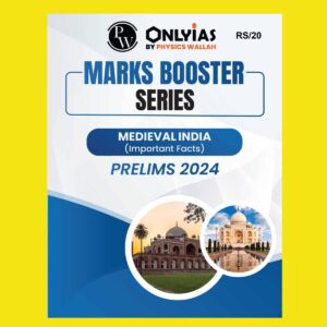 ONLYIAS PRELIMS MARKS BOOSTER 2024 Medieval India (Important Facts) 2024 final {ENGLISH} {BLACK AND WHITE}