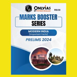 ONLYIAS PRELIMS MARKS BOOSTER 2024 Modern India (Important Fact) 2024final {ENGLISH} {BLACK AND WHITE}