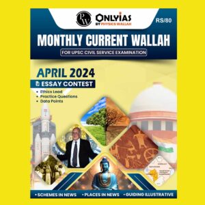 PW ONLYIAS CURRENT AFFAIRS 2024 FINAL {ENGLISH} {BLACK AND WHITE} GROUPED