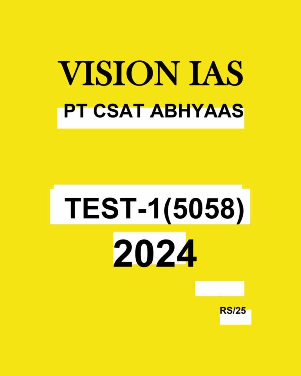 VISION IAS 2024 ABHYAAS CSAT TEST-1 2024 FINAL {ENGLISH} {BLACK AND WHITE}