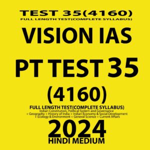 VISIONIAS HINDI 2024 TEST 35 (4160) HINDI MEDIUM FINAL {BLACK AND WHITE}