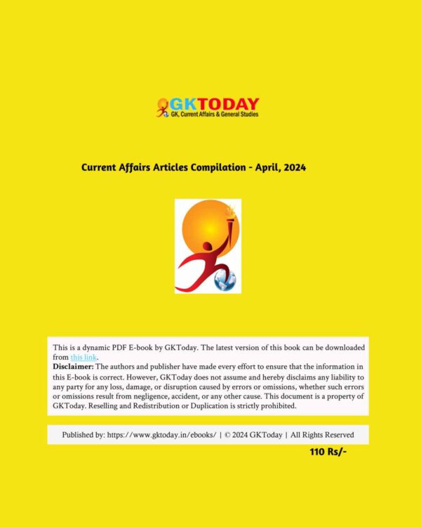 GKTODAY CURRENT AFFAIRS APRIL 2024 FINAL {ENGLISH} {BLACK AND WHITE}