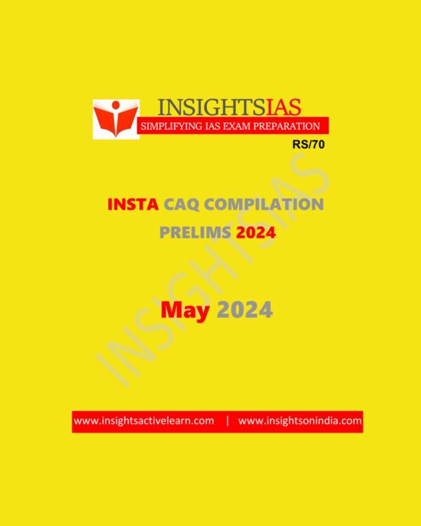 INSIGHTS IAS INSIGHTSONINDIA INSTA CURRENT AFFAIRS QUIZ MAY 2024 FINAL {ENGLISH} {BLACK AND WHITE}