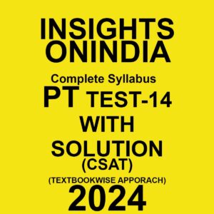 INSIGHTSONINDIA 2024 CSAT PT TEST-14 2024 FINAL {ENGLISH} {BLACK AND WHITE}
