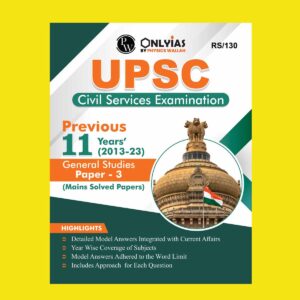 ONLY IAS MAINS PYQ 2024 GS -3 (2013 TO 2023) SOLVED FINAL {ENGLISH} {BLACK AND WHITE}