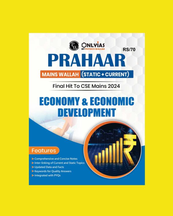 ONLY IAS PRAHAAR MAINS 2024 ECONOMY 2024 FINAL {ENGLISH} {BLACK AND WHITE}