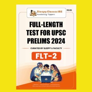 SLEEPY CLASES 2024 FULL TEST-2 2024 FINAL {ENGLISH} {BLACK AND WHITE}