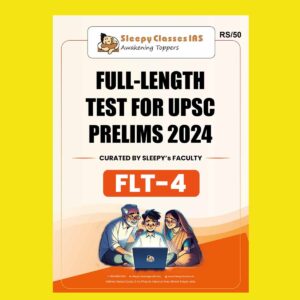 SLEEPY CLASES 2024 FULL TEST-4 2024 FINAL {ENGLISH} {BLACK AND WHITE}