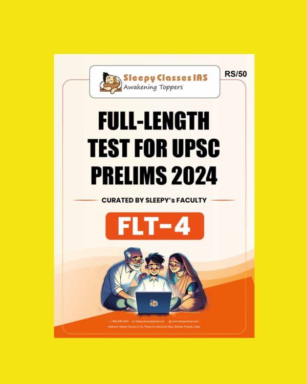 SLEEPY CLASES 2024 FULL TEST-4 2024 FINAL {ENGLISH} {BLACK AND WHITE}