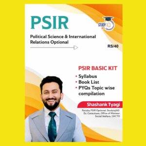 STUDY IQ PSIR BASIC KIT PYQ TOPIC WISE (2001-2023) FINAL POLITICAL SCIENCE {ENGLISH} {BLACK AND WHITE}