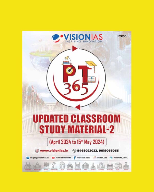 VISION IAS PT 365 2024 UPDATE PART-2 (APRIL 2024 TO 15 MAY 2024) FINAL {ENGLISH} {BLACK AND WHITE}