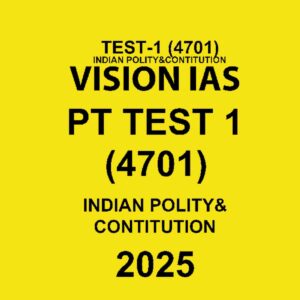 VISIONIAS 2025 TEST-1 (4701) TO TEST-34 (4734) 2025 FINAL {ENGLISH} {BLACK AND WHITE} GROUPED