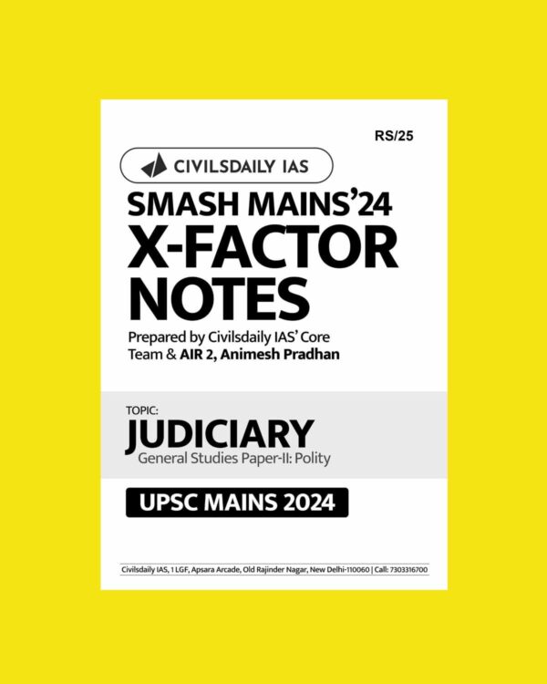 CIVILS DAILY IAS 2024 SMASH MAINS XFACTOR JUDICIARY 2024 FINAL {ENGLISH} {BLACK AND WHITE}