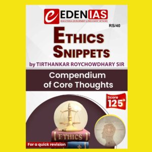 EDEN IAS 2024 ETHICS  2024 FINAL {ENGLISH} {BLACK AND WHITE} GROUPED
