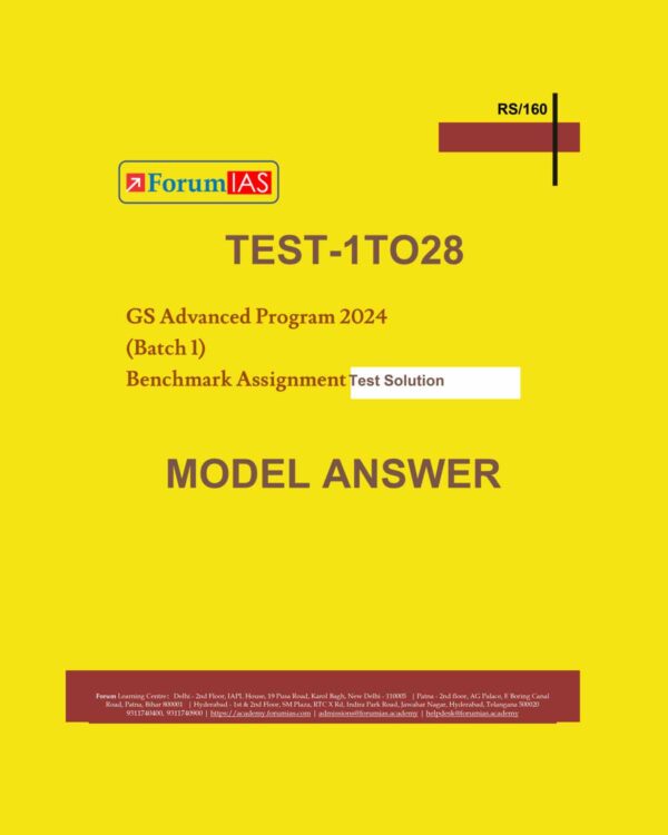 FORUM IAS 2024 (BATCH 1) MAINS ASSIGNMENT TEST-1 TO 28 2024 FINAL (ENGLISH) {BLACK AND WHITE}