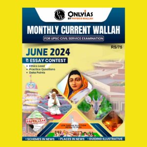 ONLY IAS CURRENT AFFAIRS JUNE 2024 FINAL {ENGLISH} {BLACK AND WHITE}