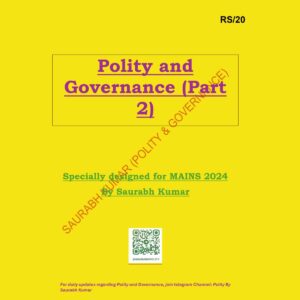 SAURABH KUMAR 2024 POLITY & GOVERNANCE PART-2 2024 FINAL (ENGLISH) {BLACK AND WHITE}